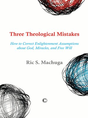 cover image of Three Theological Mistakes